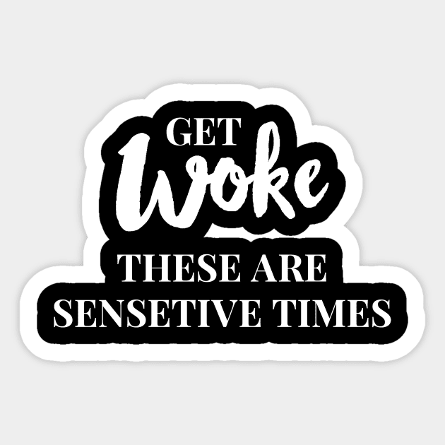 Get Woke Sticker by LadyOfCoconuts